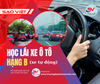  KHÓA HỌC LÁI XE HẠNG B (SỐ SÀN VÀ SỐ TỰ ĐỘNG) 