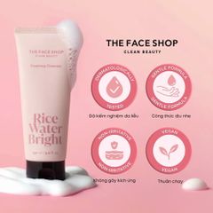 Sữa Rửa Mặt Làm Sạch Sáng Da Từ Gạo THE FACE SHOP Rice Water Bright Cleansing Foam