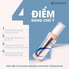 KEM NỀN COLLAGEN ENOUGH MOISTURE FOUNDATION SPF15 100ML