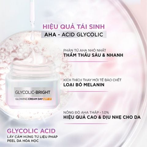Kem Dưỡng Mờ Thâm Nám Ban Ngày L'Oreal Glycolic-Bright Glowing Cream Day SPF 17 [mini 15ml]