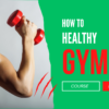  Khóa Học GYM 