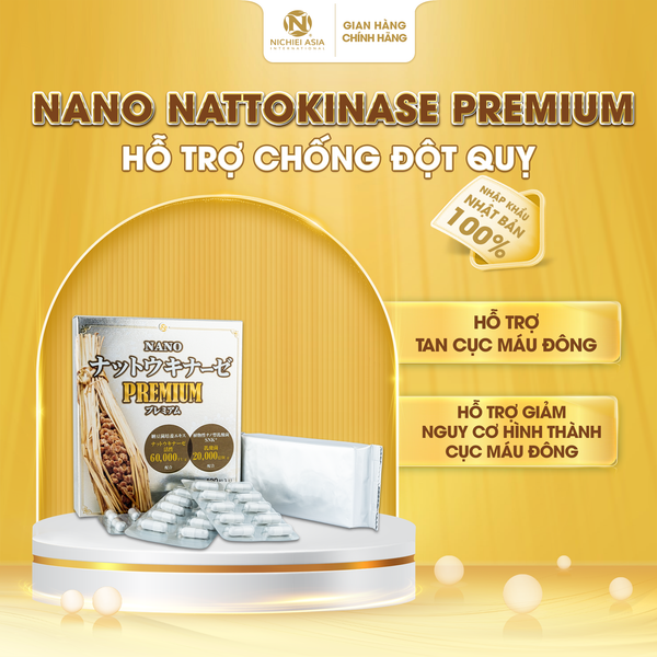  Thực phẩm bảo vệ sức khỏe NANO NATTOKINASE PREMIUM 