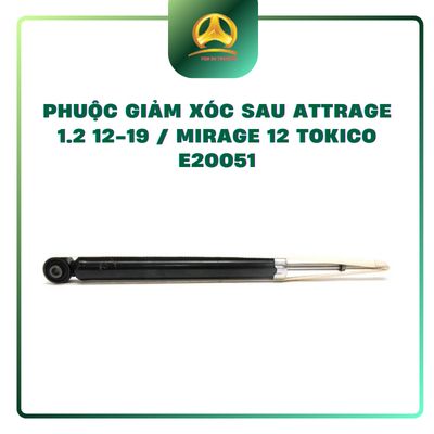  PHUỘC GIẢM XÓC SAU ATTRAGE 1.2 (2012-2019) / MIRAGE 12 TOKICO E20051 