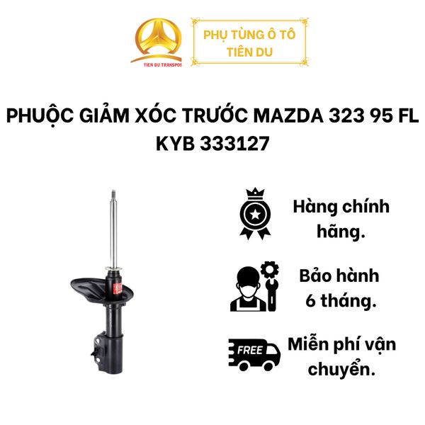  PHUỘC GIẢM XÓC TRƯỚC MAZDA 323 95 FL KYB 333127 