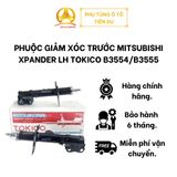  PHUỘC GIẢM XÓC TRƯỚC MITSUBISHI XPANDER LH TOKICO B3554/B3555 
