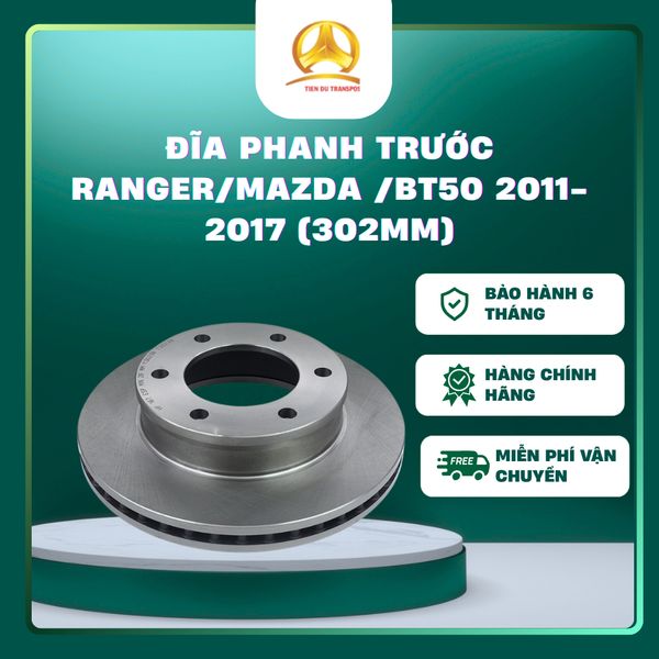  Đĩa Phanh Trước 302mm Ford Ranger / Mazda BT50 2011–2017 – Phụ Tùng Ô Tô Chuẩn Zin, Chính Hãng 