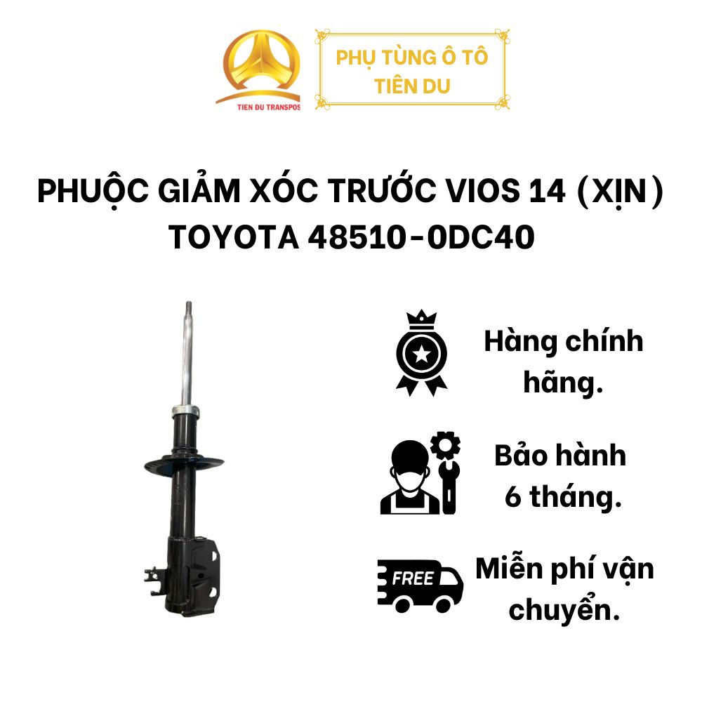  PHUỘC GIẢM XÓC TRƯỚC VIOS 14 (XỊN) TOYOTA 48510-0DC40 