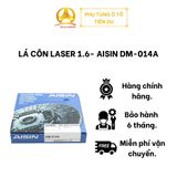  LÁ CÔN LASER 1.6- AISIN DM-014A 