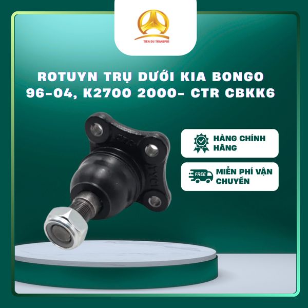  Rotuyn Trụ Dưới Kia Bongo 1996–2004 / K2700 2000– Chính Hãng CTR CBKK6 – Ball Joint Lower 