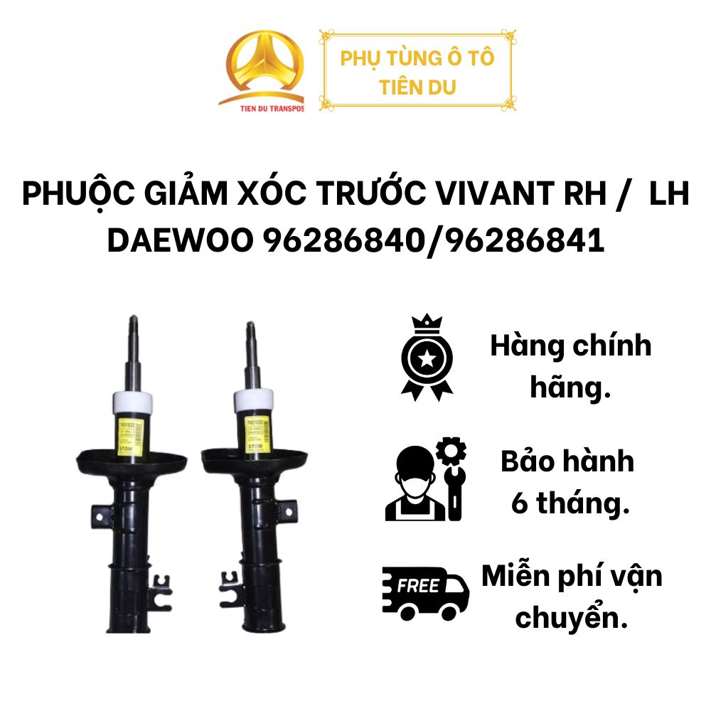  PHUỘC GIẢM XÓC TRƯỚC VIVANT RH /  LH DAEWOO 96286840/96286841 
