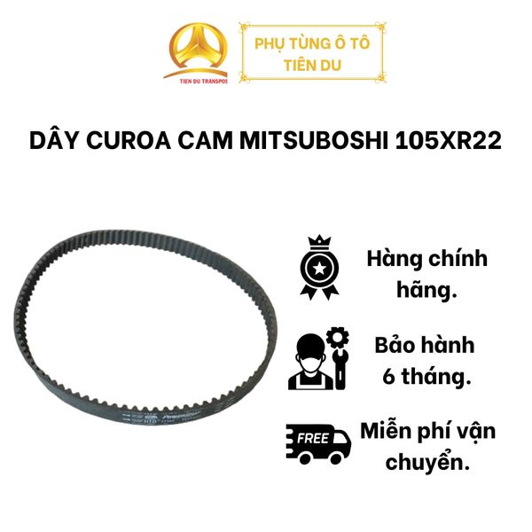  DÂY CUROA CAM MITSUBOSHI 105XR22 