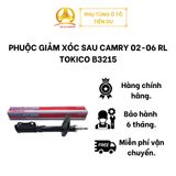  PHUỘC GIẢM XÓC SAU CAMRY 02-06 RL TOKICO B3215 