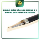  PHUỘC GIẢM XÓC SAU MAZDA 2 / MADA3 2015 TOKICO E20092S 
