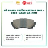  Má Phanh Trước Asahi AB-J1711 Cho Mazda 6 (2012–2023) – Bố Thắng Đĩa Chuẩn Zin, Êm Ái, An Toàn 