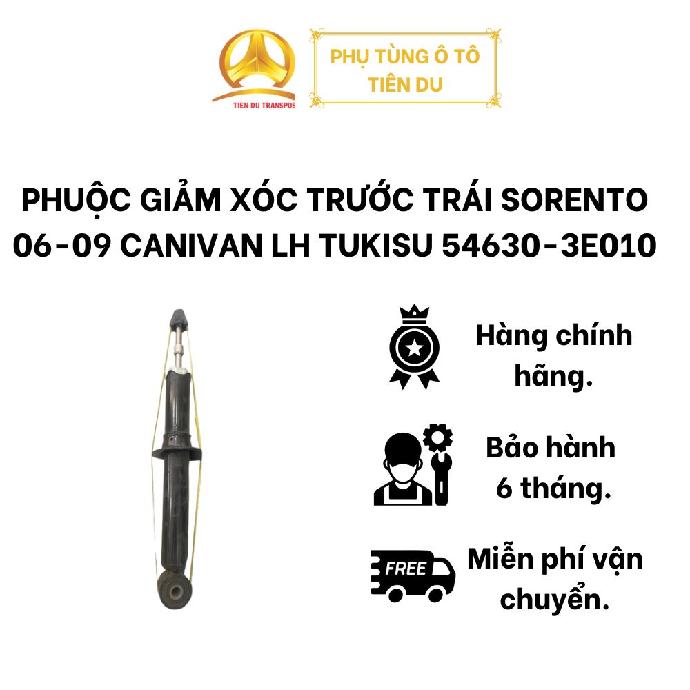  PHUỘC GIẢM XÓC TRƯỚC TRÁI SORENTO 06-09 CANIVAN LH TUKISU 54630-3E010 