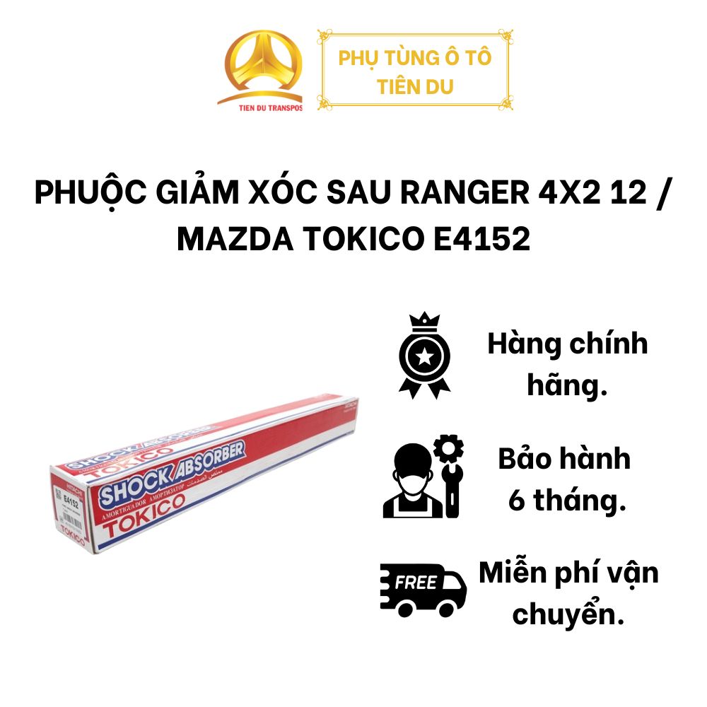  PHUỘC GIẢM XÓC SAU RANGER 4X2 12 / MAZDA TOKICO E4152 