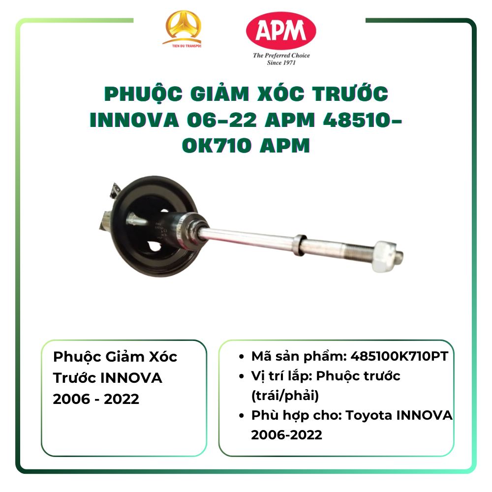  Phuộc Giảm Xóc Trước Toyota Innova 2006–2022 APM 48510-0K710 Chính Hãng – Phuộc Nhún Trước Êm Ái, Bền Bỉ 