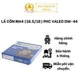  LÁ CÔN MA4 (18.5/18) PHC VALEO DW-44 