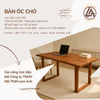 Bàn óc chó Mỹ cao cấp – bền đẹp, đẳng cấp