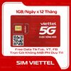  Sim 5G Viettel 12MXH100 1GB/Ngày X 12 Tháng Free Tiktok, Youtube, Facebook, Messenger 