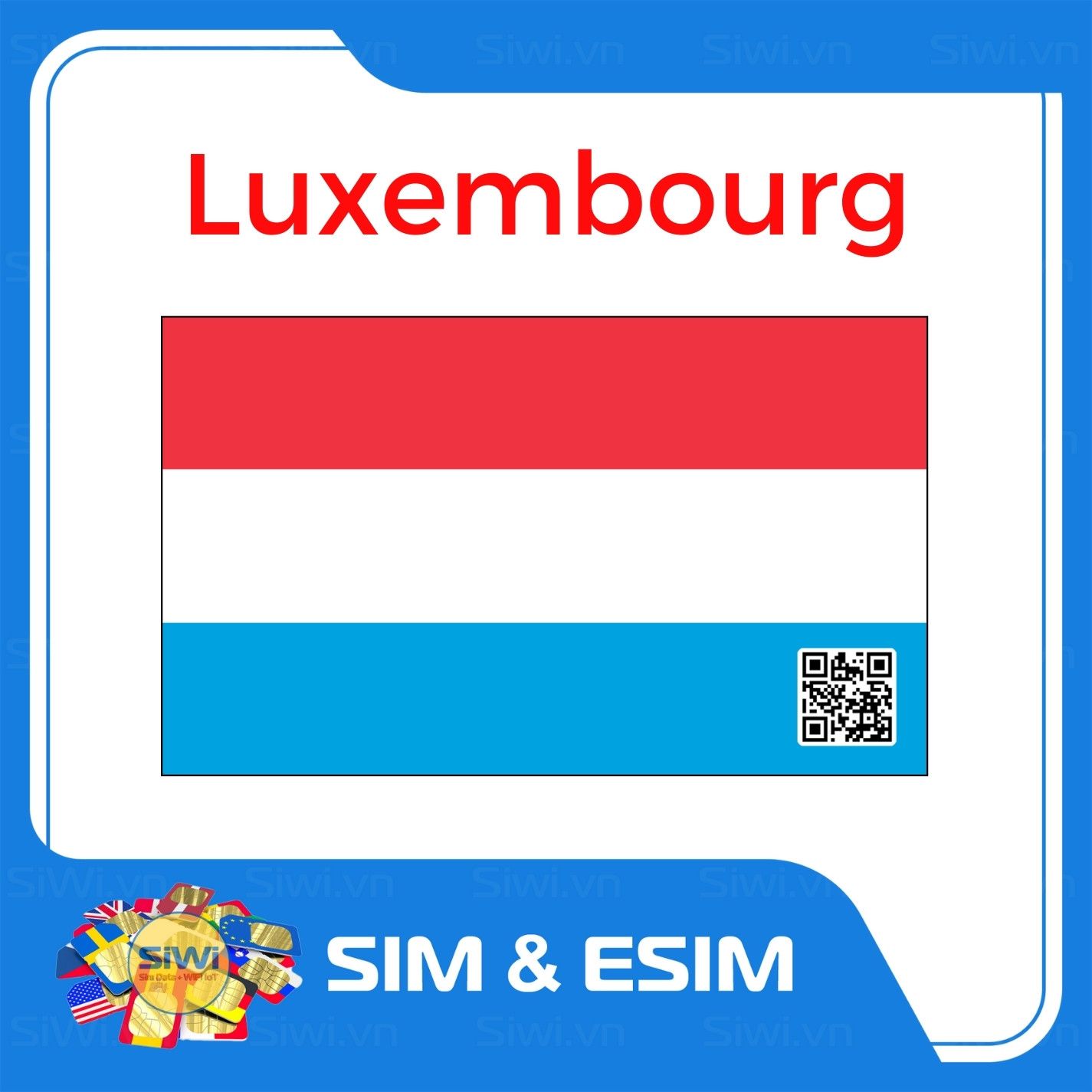  Sim Du Lịch Luxembourg 