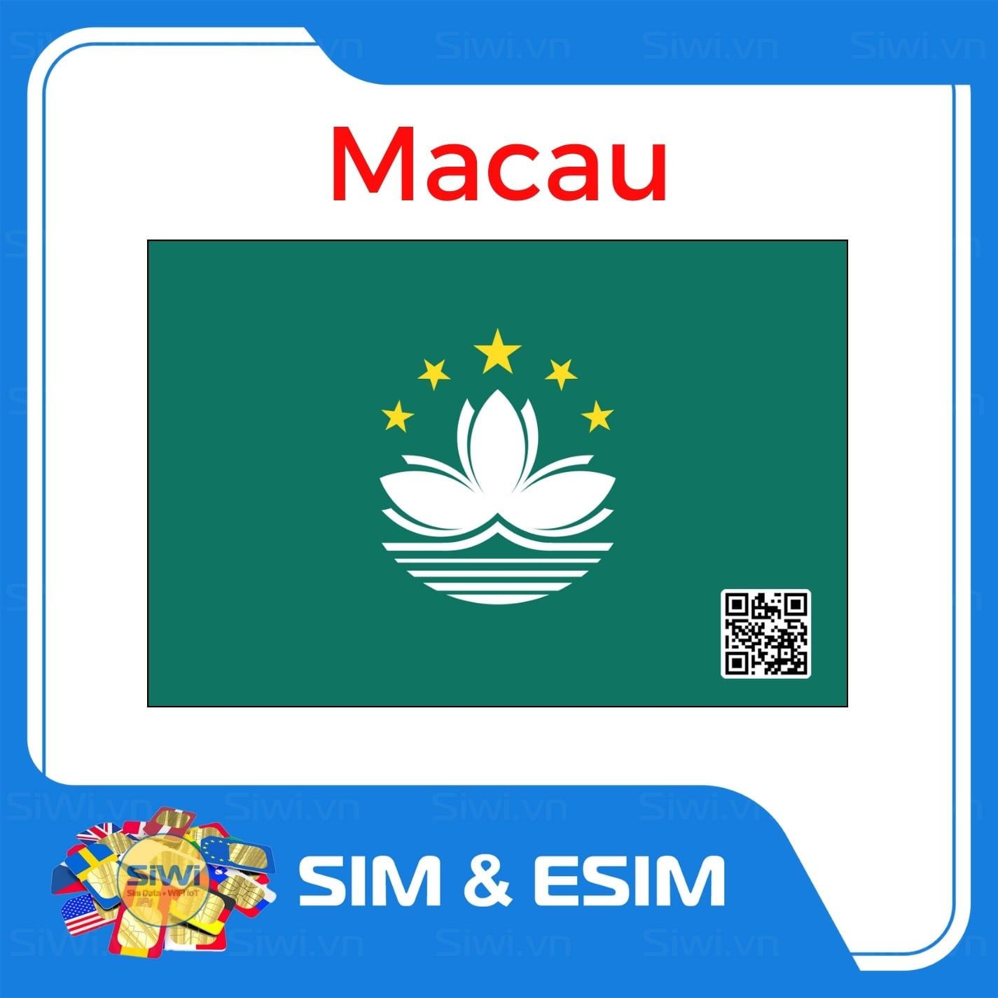  Sim Du Lịch Ma Cao - Macau 