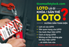 Ổ Khóa Loto - Lockout - Tagout- Khóa An Toàn CB Điện - Khóa Danger