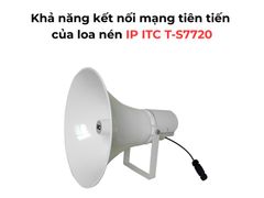 Loa Nén IP ITC T-S7720 Chính Hãng - Thumb 4