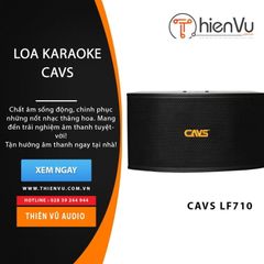Loa karaoke CAVS LF710 chính hãng - Thumb 1