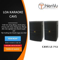 Loa karaoke Full CAVS LS-712 chính hãng