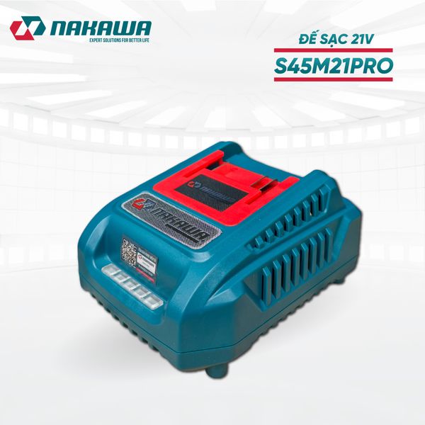 Sạc pin 21V NAKAWA S45M21PRO