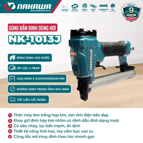 Súng bắn đinh dùng hơi NAKAWA NK-1013J