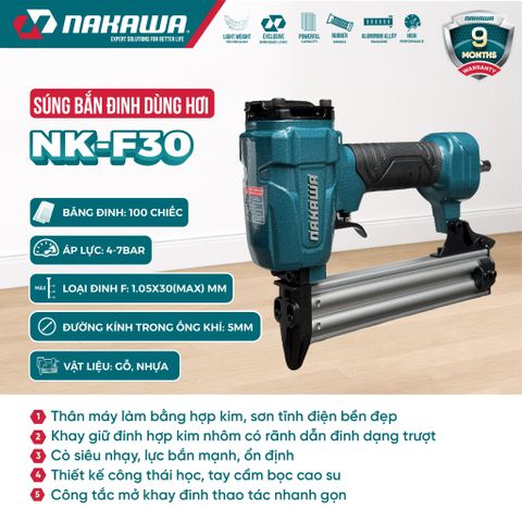 Súng bắn đinh dùng hơi NAKAWA NK-F30