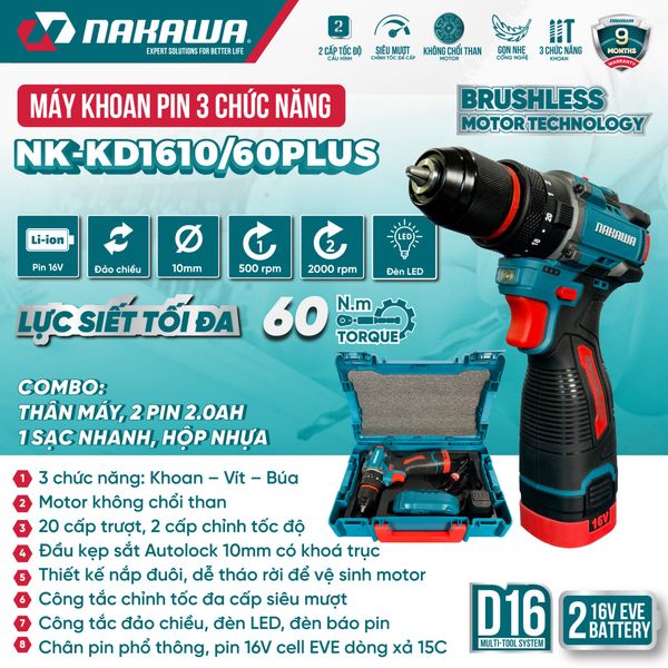 Máy khoan pin 3 chức năng NAKAWA NK-KD1610/60PLUS