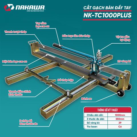 MÁY CẮT GẠCH BÀN ĐẨY TAY NAKAWA NK-TC1000PLUS