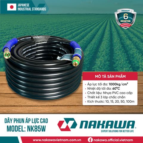 Dây phun áp lực cao NAKAWA NK85W (các kích thước 10, 15, 20, 50m)