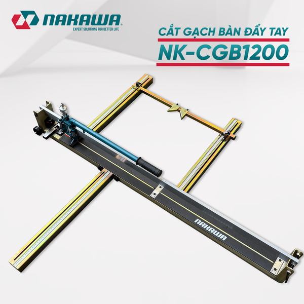 Máy cắt gạch bàn đẩy tay NAKAWA NK-CGB1200