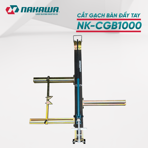 Máy cắt gạch bàn đẩy tay NAKAWA NK-CGB1000