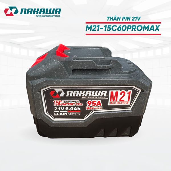Pin 21V 6.0Ah NAKAWA M21-15C60PROMAX