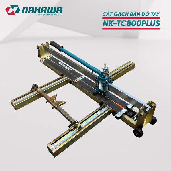 MÁY CẮT GẠCH BÀN ĐẨY TAY NAKAWA NK-TC800PLUS
