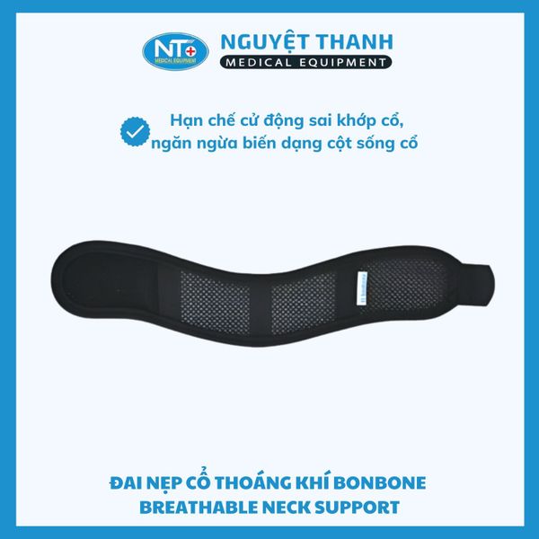 Đai Nẹp Cổ Thoáng Khí Breathable Neck Support Bonbone