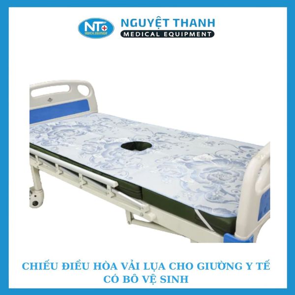 Chiếu Điều Hòa Vải Lụa Giường Y Tế Có Bô Vệ Sinh