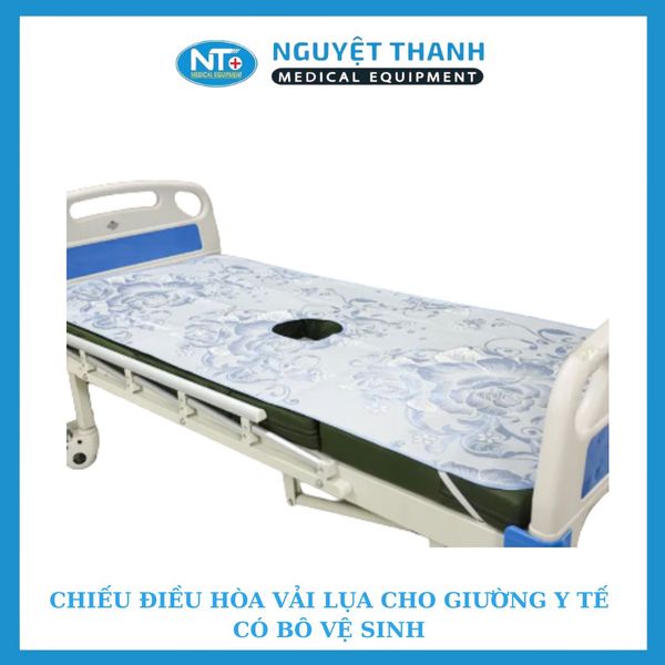 Chiếu Điều Hòa Vải Lụa Giường Y Tế Có Bô Vệ Sinh