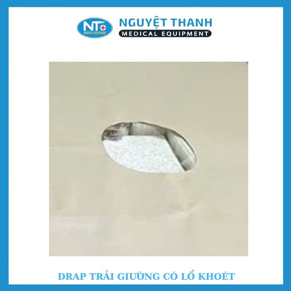 Drap Trải Giường Y Tế Có Khoét Lỗ Hỗ Trợ Vệ Sinh Cho Người Bệnh