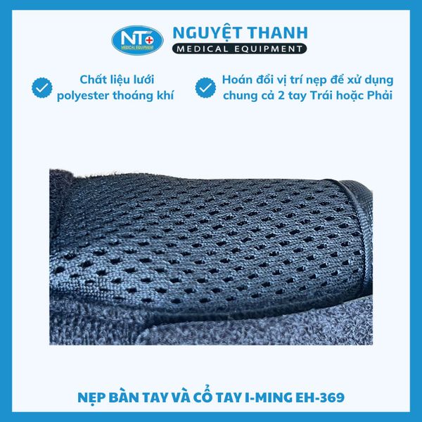 Nẹp Cổ Tay Và Bàn Tay I-M EH-369
