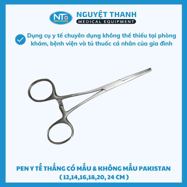Pen Thẳng Không Mấu & Có Mấu Pakistan 14-24cm - Gắp bông băng gạc y tế chuyên dụng
