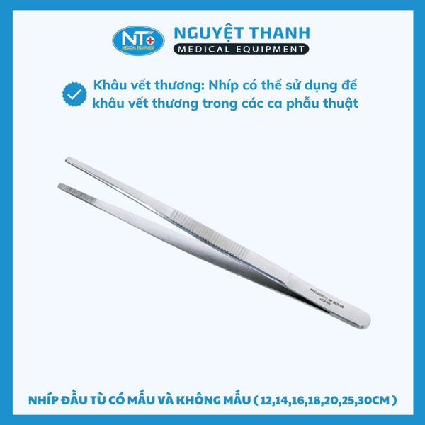 Nhíp Đầu Tù Có Mấu Và Không Mấu Chất Liệu Thép Không Gỉ Kích Thước 12cm-30cm