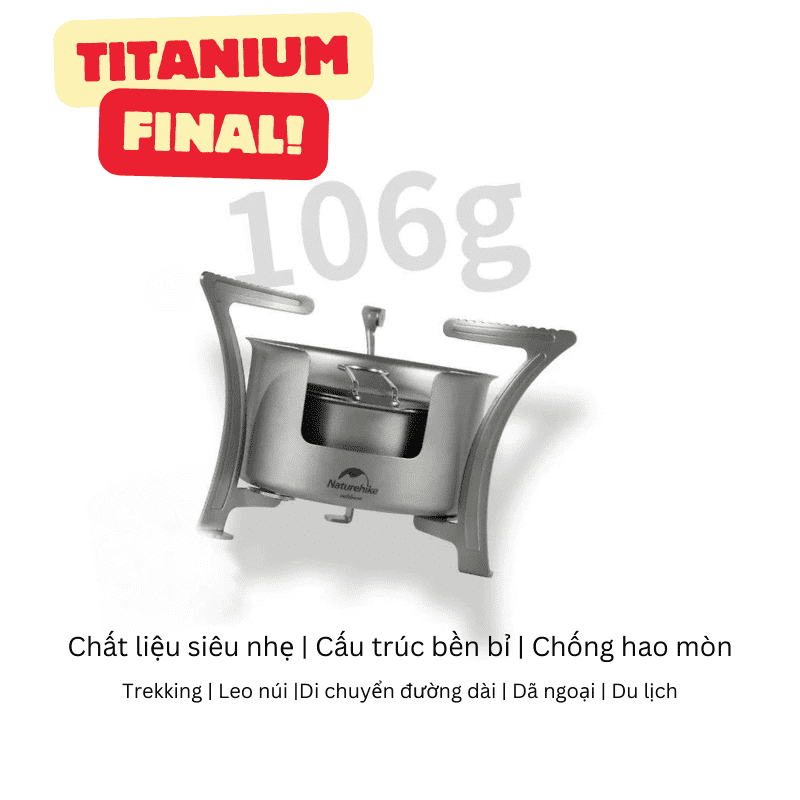 Bếp cồn Naturehike NH22RJ002 - Titanium - Cơ động, đa năng