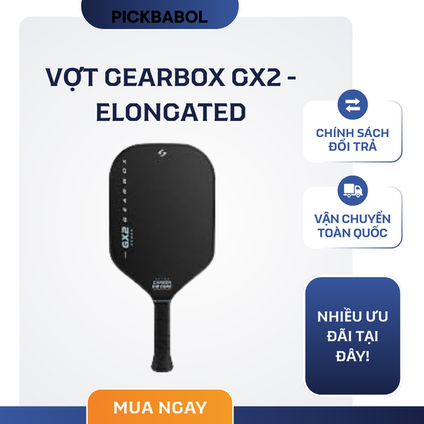  Vợt Gearbox GX2 - Elongated 
