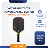  Vợt Gearbox GX2 Power Limited Edition 
